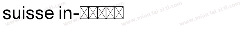 suisse in字体转换
